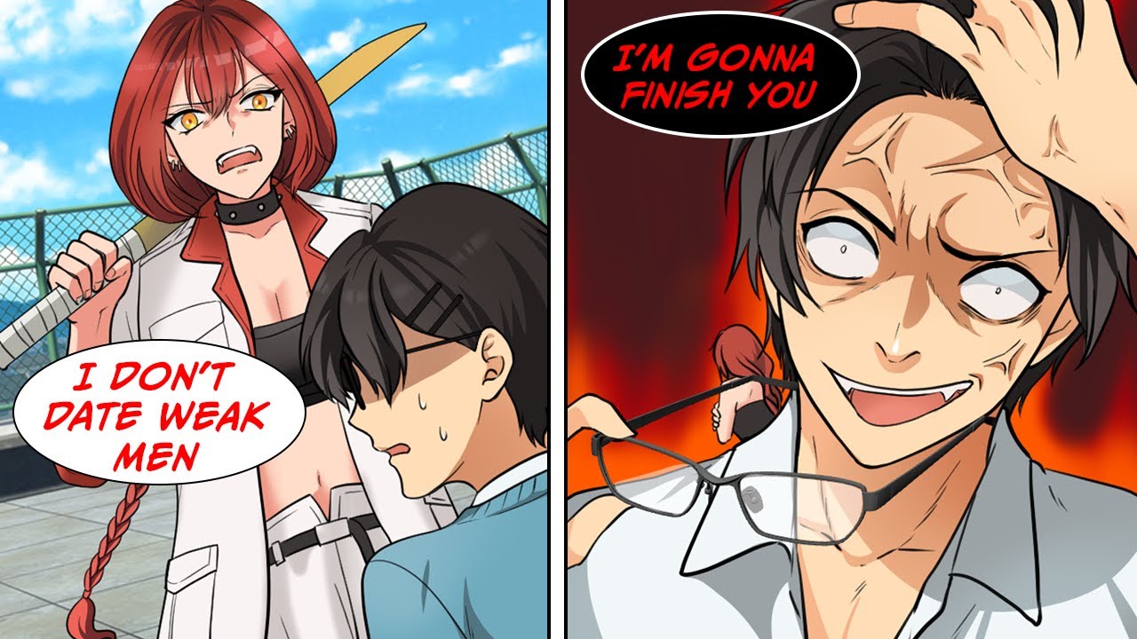 [Manga Dub] I asked a delinquent girl as a prank, but she rejected me for being weak until...