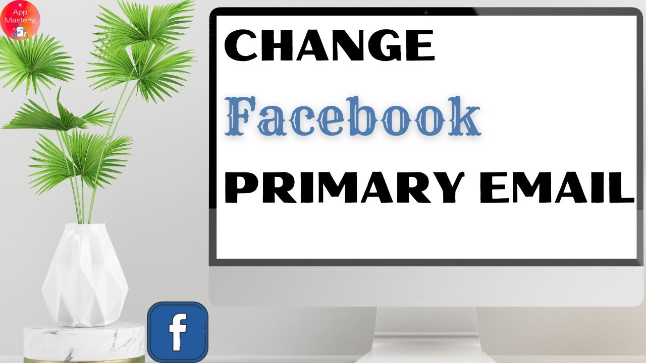 How To Change Primary Email On Facebook YouTube