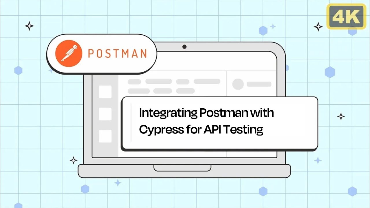 Integrating Postman with Cypress for Efficient API Testing - YouTube