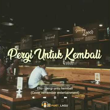 Status WA pergi untuk kembali (ELLO)
