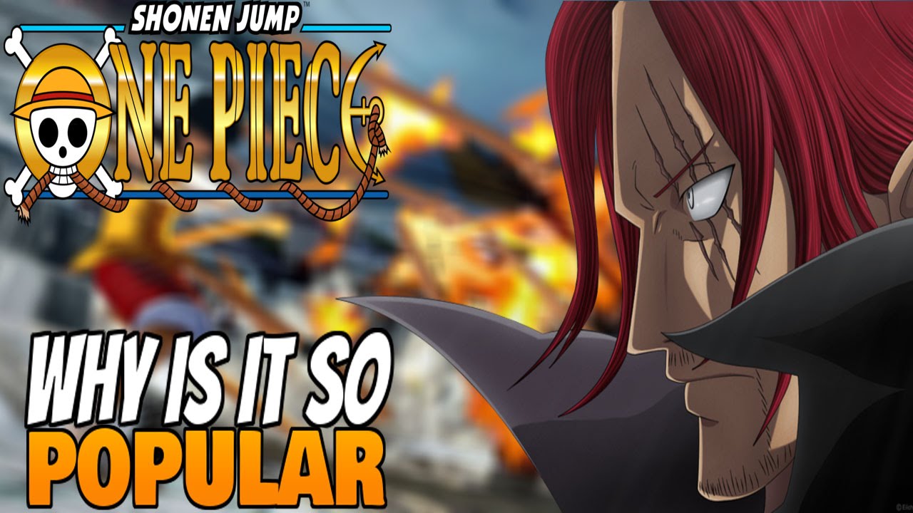 Why Is One Piece So Popular ROAD TO BURNING BLOOD YouTube Why Is One Piece So Popular ROAD TO BURNING BLOOD YouTube