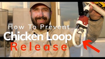 How to prevent accidental chicken loop release