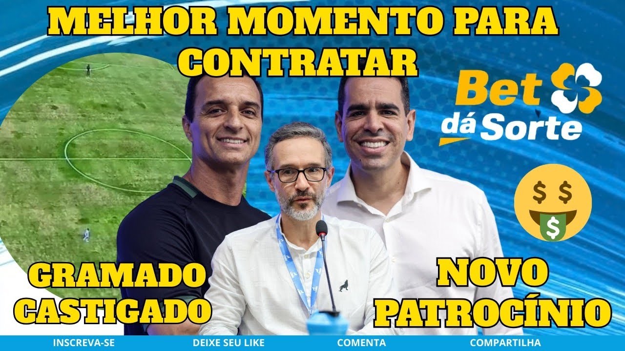 CONTRATAÇÃO | GRAMADO RUIM | NOVO PATROCINADOR 