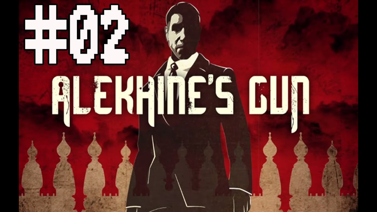 Alekhine s gun