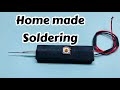 Soldering iron | DIY Soldering iron | Home made soldering iron | How to make soldering iron