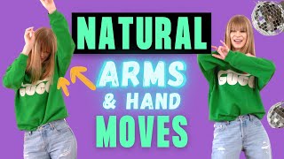 How To Move The Arms Naturally (Do This To Look GREAT Dancing At Any Party!)