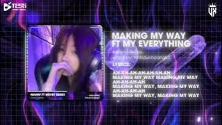 Download lagu MAKING MY WAY x MY EVERYTHING (VANXI REMIX) l EM SẼ NÓI CHO ANH NGHE VỀ ĐẠI DƯƠNG XANH - HOT TIK TOK