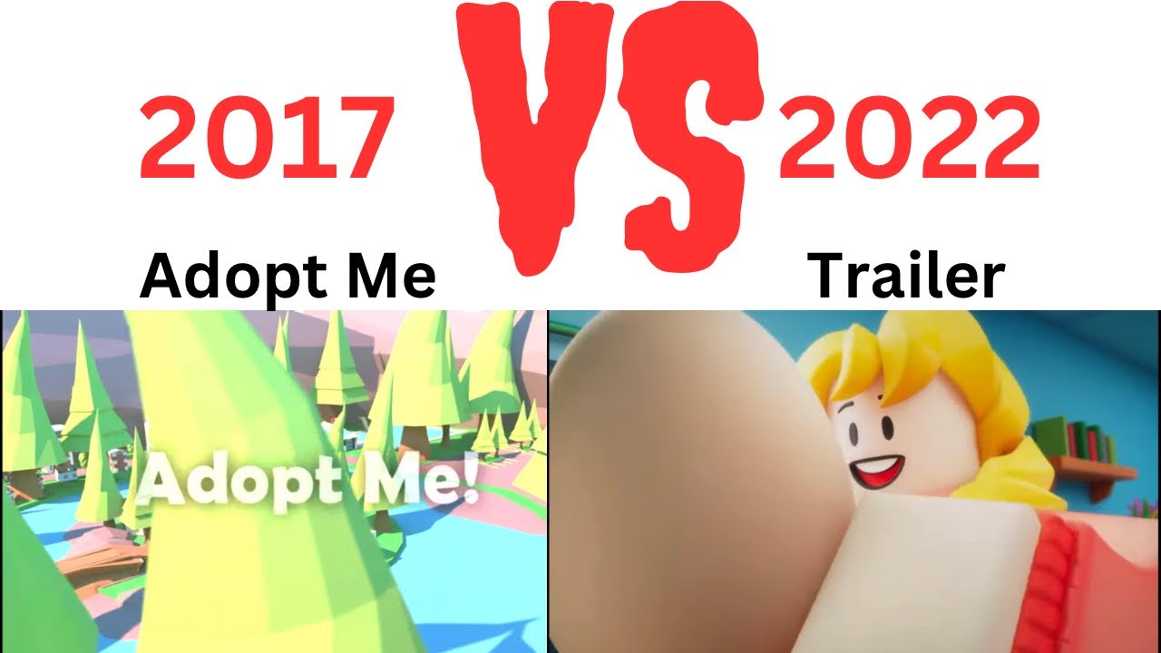 Old VS New Adopt Me Trailer YouTube old-vs-new-adopt-me-trailer-youtube