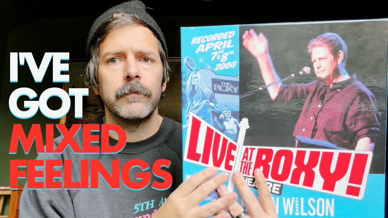My thoughts on the BRIAN WILSON - LIVE AT THE ROXY THEATRE Reissue ...