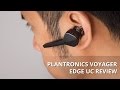 Plantronics Voyager Edge UC Review