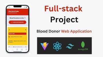 Build a Blood Donor App using React, Tailwind and MongoDB | Fullstack Project for beginners