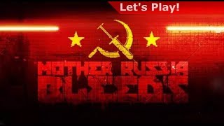 Let's Play: Mother Russia Bleeds - YouTube