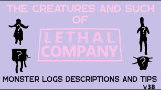 Lethal Company: All Monsters (Logs, Descriptions and Tips)