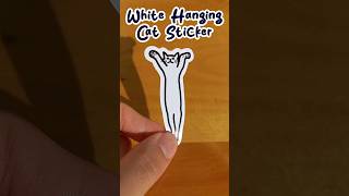 Showing White Hanging Cat Sticker #shorts #sticker #cat #longcat #whitecat #kofishop #ninfadelkofi