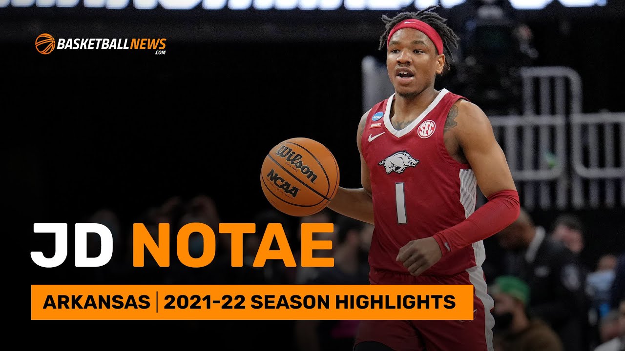 jd-notae-arkansas-2021-22-season-highlights-youtube