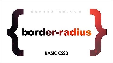border-radius에 대해서 알아보기 - CSS3 기초