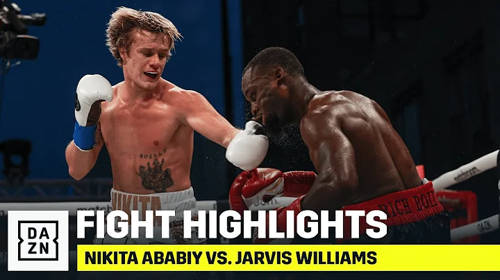 HIGHLIGHTS | Nikita Ababiy vs. Jarvis Williams