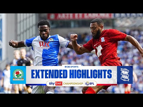 Blackburn Rovers vs. Birmingham City: Extended Highlights | EFL Championship | CBS Sports Golazo