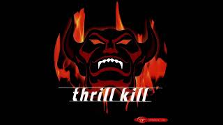 Thrill Kill OST - Give to You