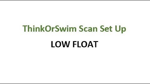 ThinkOrSwim how to set up scanner: LOW FLOAT