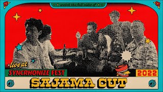 Sajama Cut LIVE @ Synchronize Fest 2022