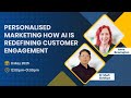 Personalised Marketing How AI is Redefining Customer Engagement