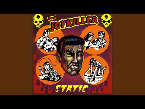 The Joykiller — What A Girl