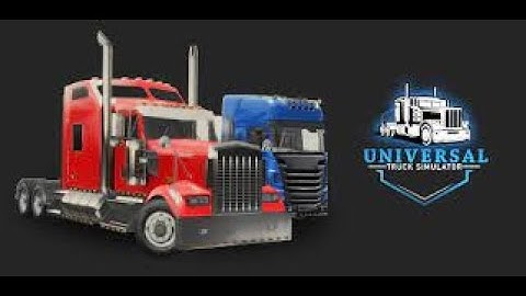 Universal Truck Simulator [OFFICIALLY RELEASED] - First Look GamePlay (Android & iOS)