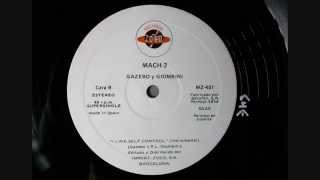 Mach 2 - I Like Self Control (Instrumental)