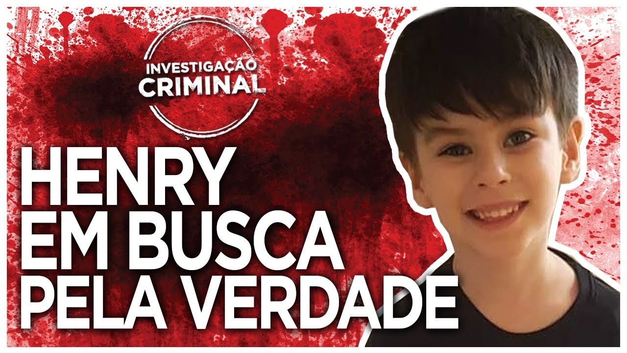 HENRY EM BUSCA PELA VERDADE