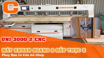 Máy Khoan Ngang Trục Z Phay Bản Lề Cánh Cửa Gỗ Ghép - UNI 3000 2 CNC