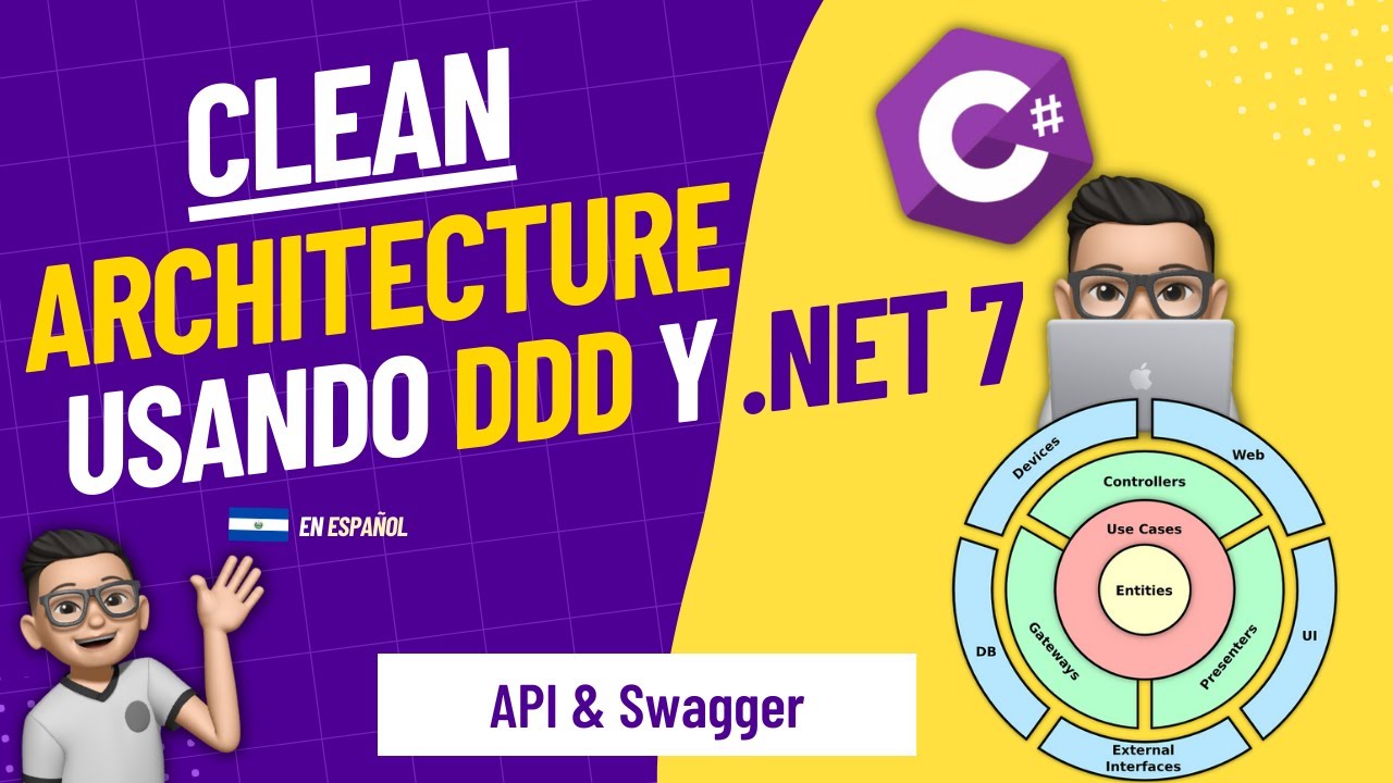 Curso .NET Clean Architecture en Español - 11 Probar API usando Swagger ...