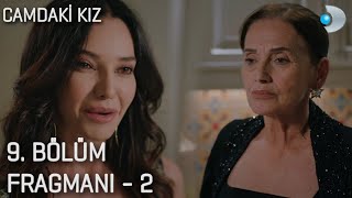 Camdaki Kız 9.Bölüm 2.Fragmanı - Sezon Finali !