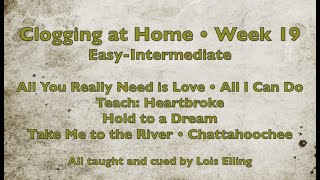 Clogging at Home Week 19 - Easy-Intermediate