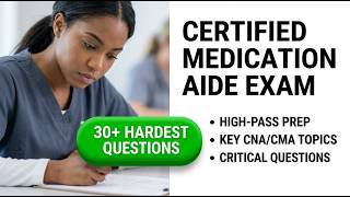 Certified Medication Aide Day in the Life + Exam Prep | Practice Test & State Exam Guide