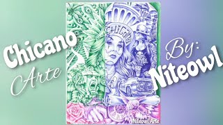CHICANO DRAWING BY NITEOWL 5/15/22