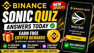 Binance Sonic Quiz Answers Today | Binance New Quiz Update | Earn Free Crypto Rewards