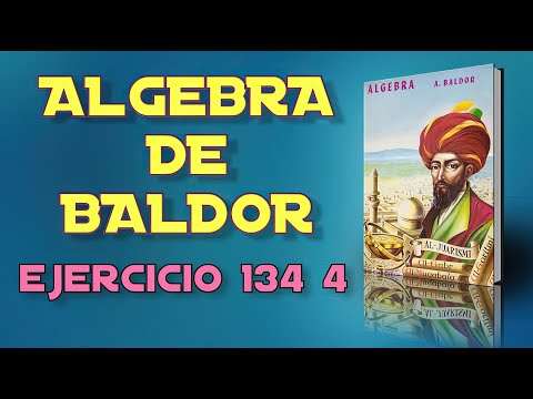 Algebra de Baldor Desde Cero - Ejercicio 134 4