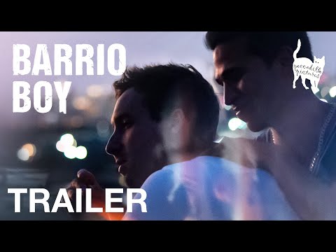 BARRIO BOY - Official Trailer - Peccadillo Pictures