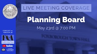 Foxborough Planning Board 5/23/24