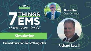 7 Things EMS CE Podcast: Simulation