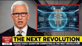 Michio Kaku: Quantum computing is the next revolution