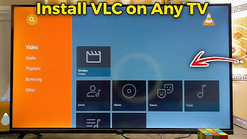 How to Download and Install VLC Media Player on Any Smart TV