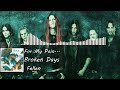 For My Pain - Broken Days