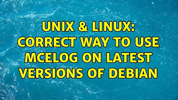 Unix & Linux: correct way to use mcelog on latest versions of Debian (2 Solutions!!)
