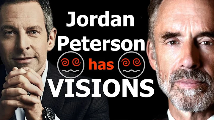 Jordan Peterson Has Visions with Sam Harris