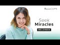 Seek Miracles: Meg Johnson || Digital Firesides: Clips