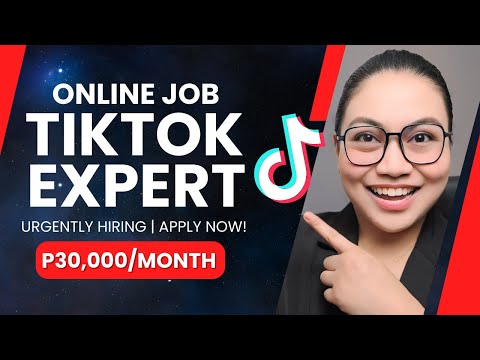 TIKTOK EXPERT - Earn P30,000 | Work From Home: NO EXPERIENCE & NO DEGREE | Urgent HIRING!