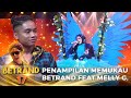 MEMPESONA BETRAND FEAT. MELLY GOESLAW - MEDLEY SONG | BETRAND 17 MNCTV