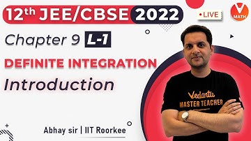 Definite Integration L1 | Class 12 | Introduction | JEE + CBSE | Vedantu Math | Abhay Sir